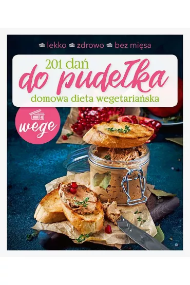 201 da� do pude�ka domowa dieta wegetaria�ska - Joanna  Zielewska