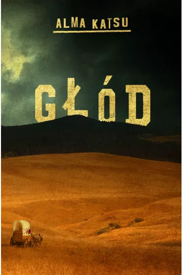 G��d - Alma Katsu