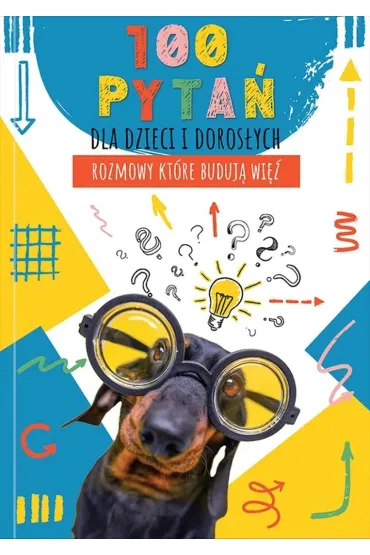 Zanotuj Mnie Dziennik 100 pyta� dla dzieci i doros�ych