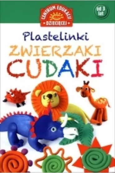 Plastelinki. Zwierzaki cudaki