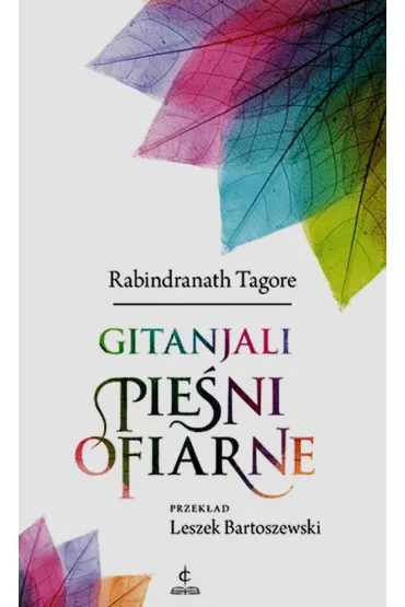 Gitanjali Pie�ni ofiarne - Rabindranath Tagore