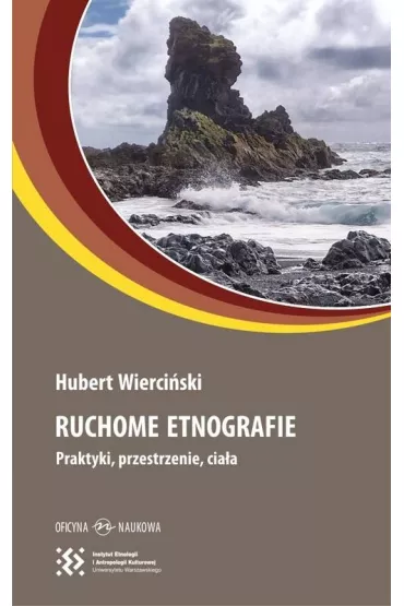 Ruchome etnografie - Hubert Wierci�ski