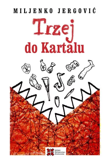 Trzej do Kartalu - Miljenko Jergovi�