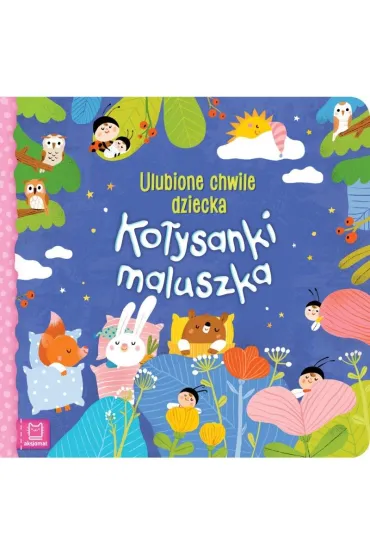 KO�YSANKI MALUSZKA. ULUBIONE CHWILE DZIECKA