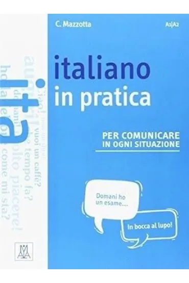 Italiano in pratica - Ciro Mazzotta