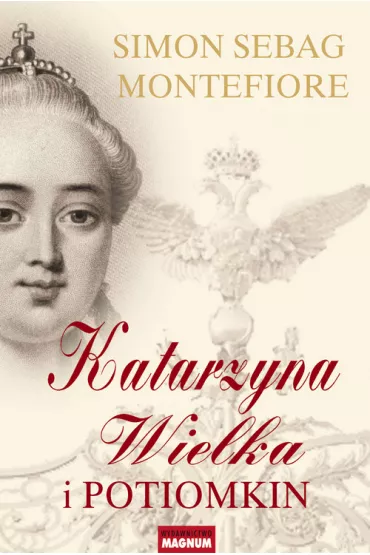 Katarzyna Wielka i Potiomkin - Simon Sebag Montefiore