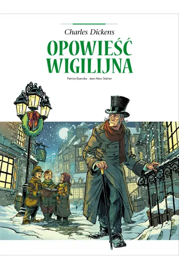 Opowie�� wigilijna. Adaptacje literatury - Patrice Buendia, Jean-Marc Stalner