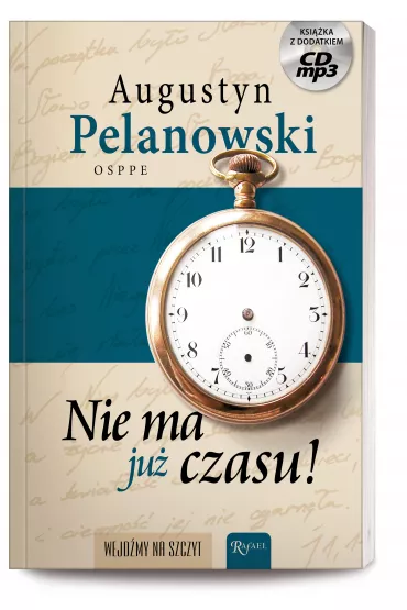 Nie ma ju� czasu +CD - Augustyn Pelanowski