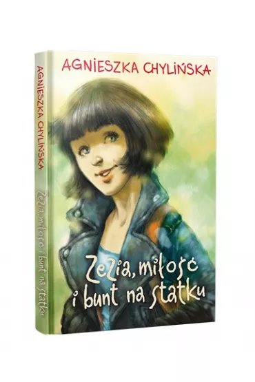 Zezia, mi�o�� i bunt na statku - Agnieszka Chyli�ska