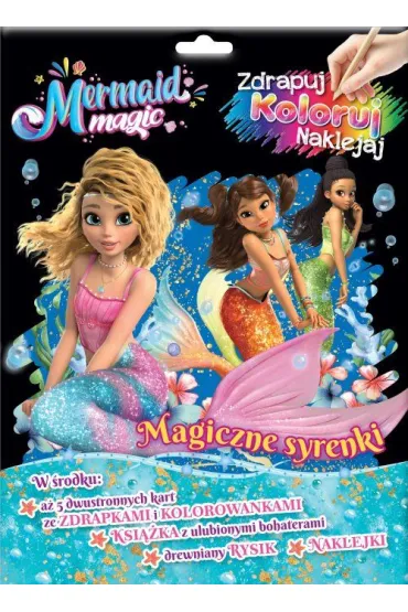 Magiczne syrenki. Magia Syren. Zdrapuj, koloruj, naklejaj