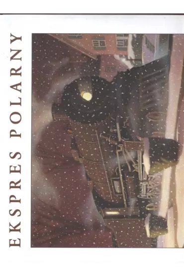 Ekspres polarny - Chris van Allsburg