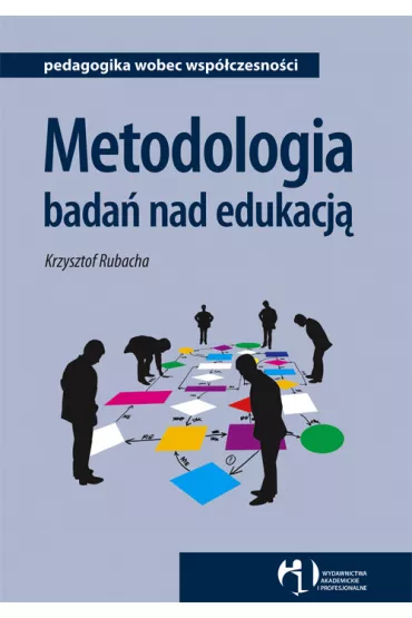 Metodologia bada� nad edukacj� - Krzysztof Rubacha