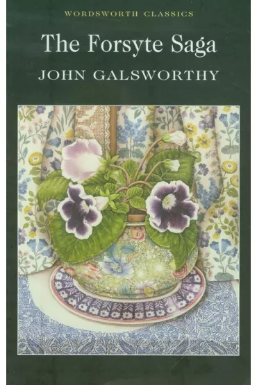 The Forsyte Saga. Wordsworth Classics wer. angielska - John Galsworthy