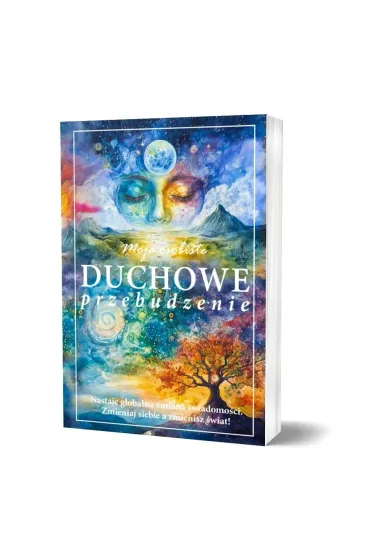 Moje osobiste duchowe przebudzenie - Ezo Oneir