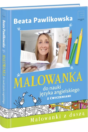 Malowanka do nauki j�zyka angielskiego z �wiczeniami - Beata Pawlikowska