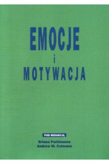 Emocje I Motywacja Ii Red.brian Parkinson,Andrew M.colman - Brian Parkinson