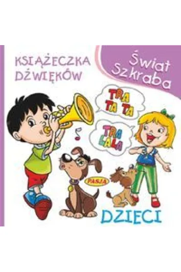 �wiat szkraba - D�wi�ki dzieci 10x10 - Ernest B��dowski