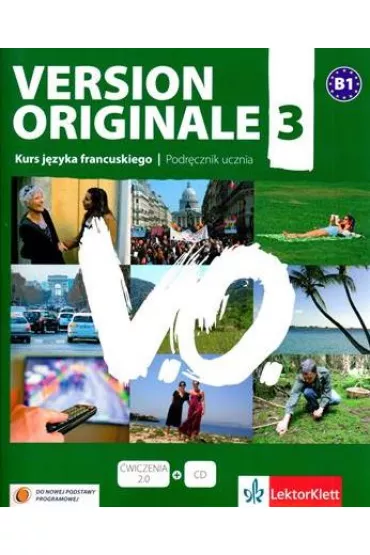 Version Originale 3 LO Podr�cznik. J�zyk francuski + CD/DVD (wersja polska) - Monique Denyer, Christian Ollivier, Emilie Perrichon, Perrichon Emi