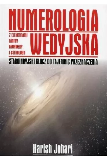 Numerologia Wedyjska - Harish Johari