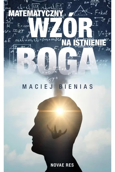 Matematyczny wz�r na istnienie Boga - Maciej Bieniasz