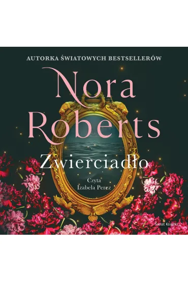 Audiobook Zwierciad�o mp3 - Nora Roberts