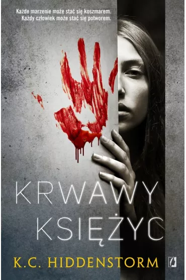 Krwawy ksi�yc - K. C. Hiddenstorm