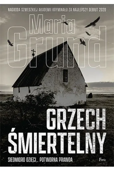 Grzech �miertelny - Maria  Grund