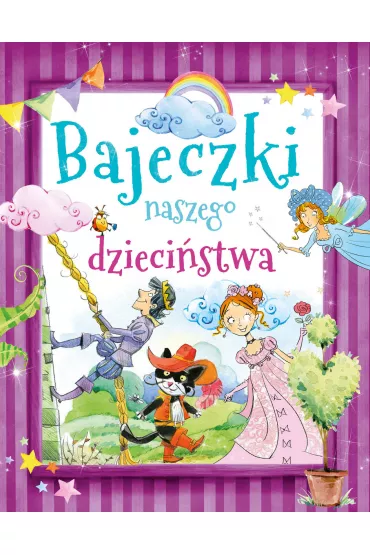 Bajeczki naszego dzieci�stwa