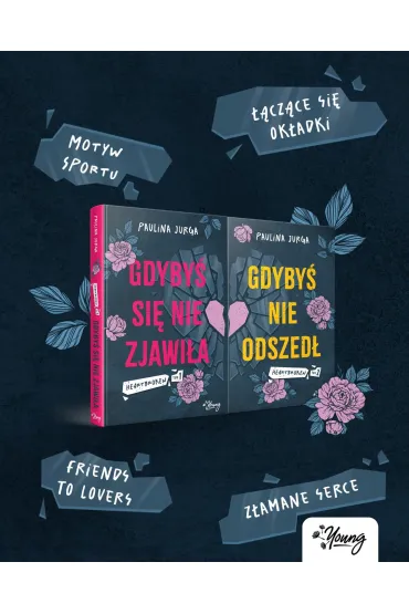 Gdyby� nie odszed�. Heartbroken. Tom 2 - Paulina Jurga