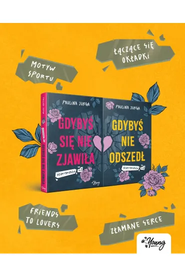 Gdyby� nie odszed�. Heartbroken. Tom 2 - Paulina Jurga