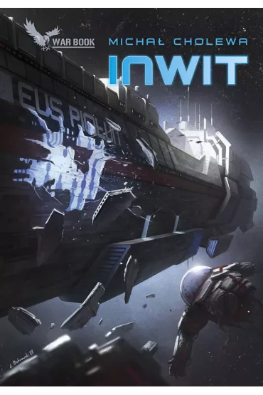 Inwit. Algorytm wojny. Tom 4 - Micha� Cholewa