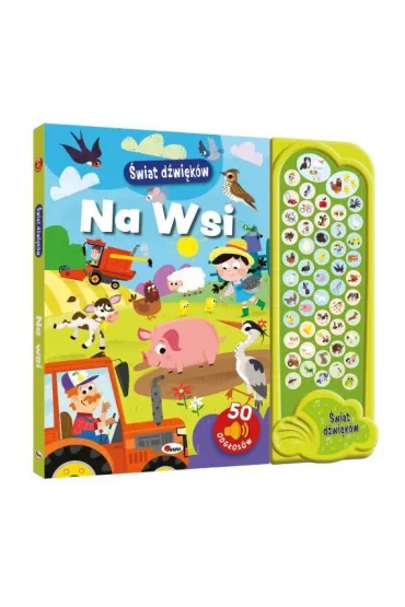 Na wsi. �wiat d�wi�k�w