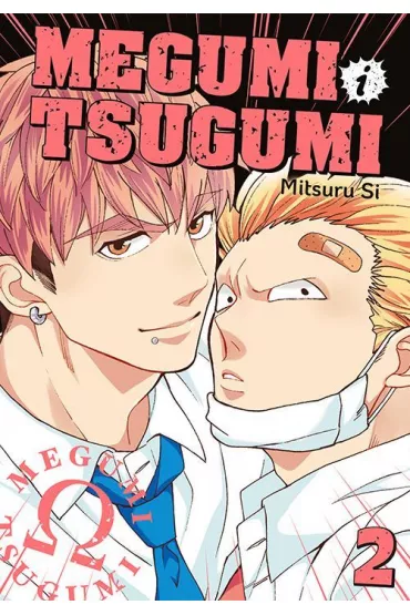 Megumi i Tsugumi. Tom 2 - Mitsuru Si