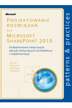 eBook Projektowanie rozwiza dla Microsoft SharePoint 2010 pdf