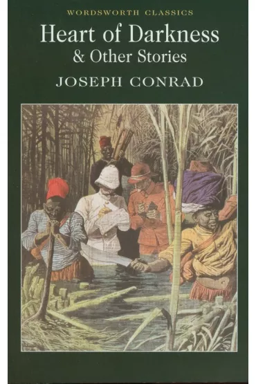 Heart of Darkness. Wordsworth Classics wer. angielska - Joseph Conrad
