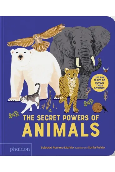 The Secret Powers of Animals - Soledad Romero Marino