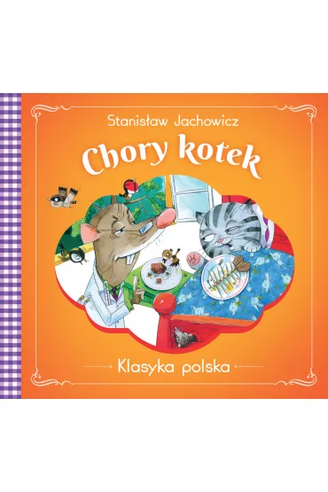 Chory kotek . Klasyka polska - Stanis�aw Jachowicz