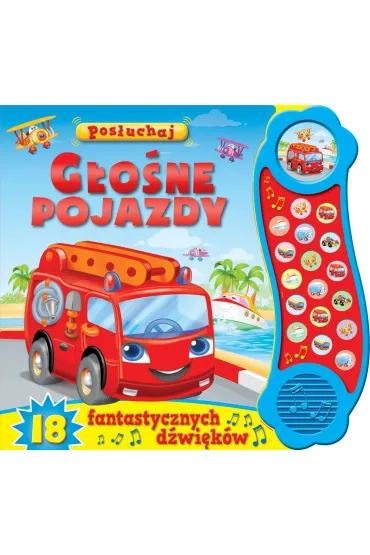 Pos�uchaj. G�o�ne pojazdy ksi��eczka d�wi�kowa