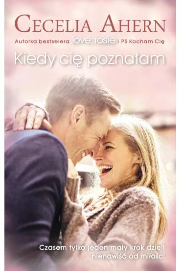 Kiedy ci� pozna�am (pocket) - Cecelia Ahern