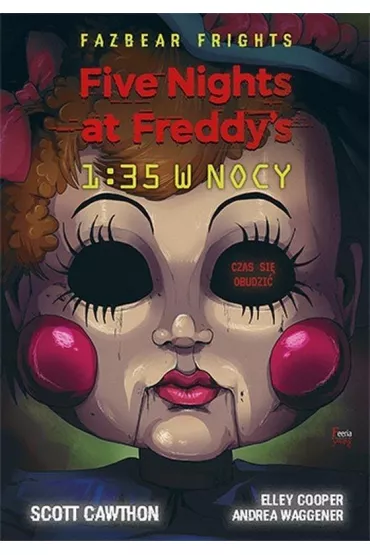 1:35 w nocy. Five Nights at Freddy's. Fazbear Frights. Tom 3 - Scott Cawthon
