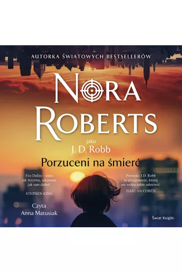Audiobook Porzuceni na �mier�. Oblicza �mierci. Tom 54 mp3 - Nora Roberts