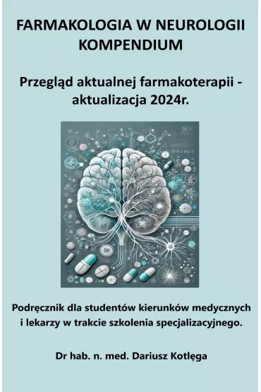 eBook Farmakologia w neurologii kompendium pdf mobi epub - Dariusz  Dr Kotl�ga