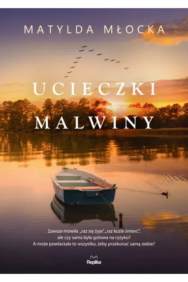 Ucieczki Malwiny - Matylda  M�ocka