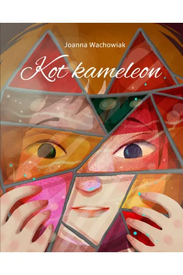 Kot kameleon - Joanna Wachowiak