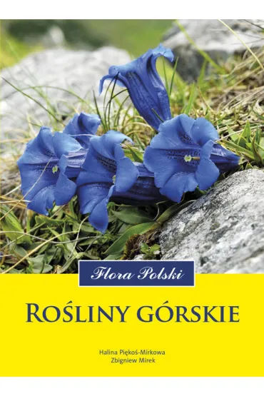 Ro�liny g�rskie - Halina Pi�ko�-Mirkowa, Mirek Zbigniew