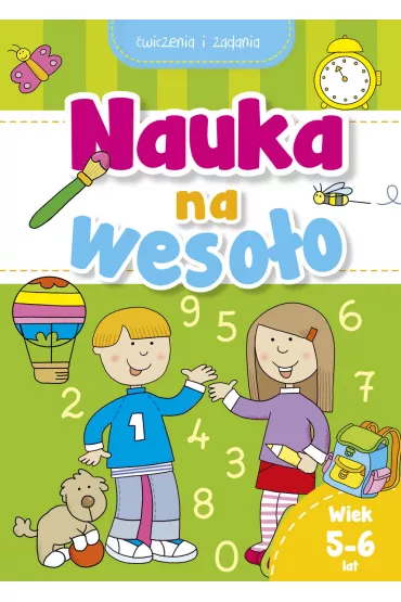 Nauka na weso�o. �wiczenia i zadania. Wiek 5-6 lat