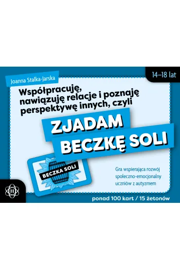 Wsp�pracuj�, nawi�zuj� relacje i poznaj� perspektyw� innych, czyli zjadam beczk� soli - Joanna Stalka-Jarska