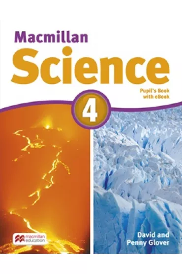 Macmillan Science 4. Pupil's Book + wersja elektroniczna - David Glover, Penny Glover