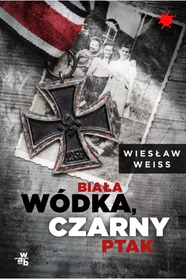 Bia�a w�dka, czarny ptak - Wies�aw Weiss