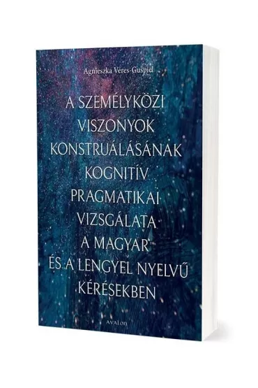 A szemelykozi viszonyok konstrualasanak kognitiv.. - Agnieszka Veres-Gu�piel